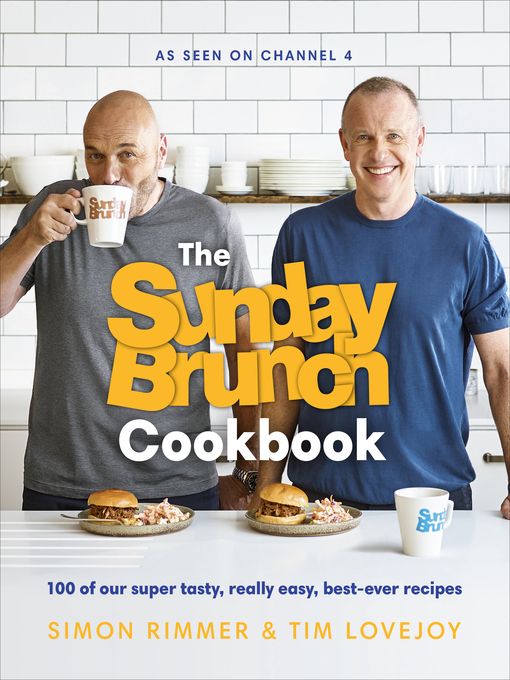 Title details for The Sunday Brunch Cookbook by Simon Rimmer - Available